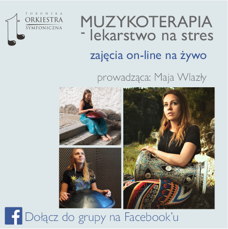 Muzykoterapia - lekarstwo na stres / zajęcia online