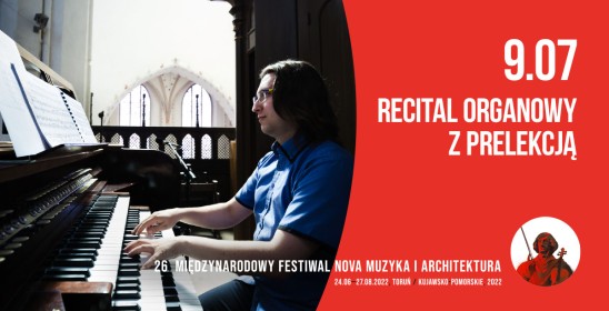 Recital organowy z prelekcją