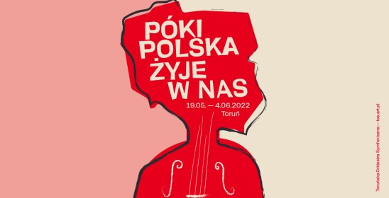 plakat projektu Póki Polska żyje w nas