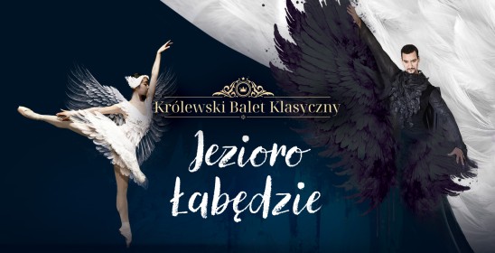 grafika pary baletowej, napis Jezioro łabędzie Królewski Balet Klasyczny