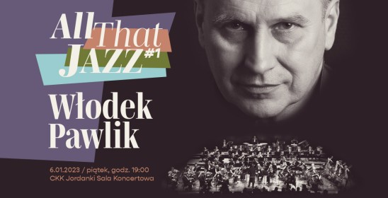 All That Jazz #1 Włodek Pawlik