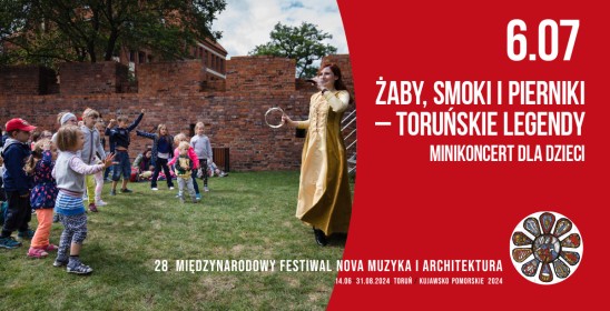 6.07 - Żaby, smoki i pierniki - Toruński legendy, minikoncert dla dzieci
