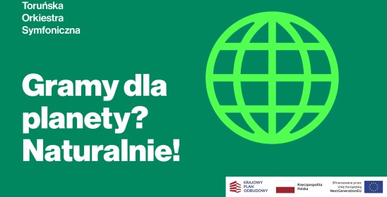 Gramy dla planety? Naturalnie!