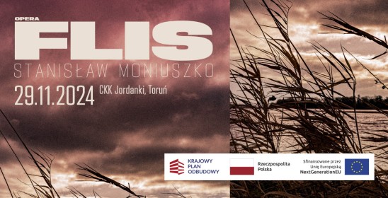 Flis, Stanisław Moniuszko, 29.11.2024, CKK Jordanki, Toruń