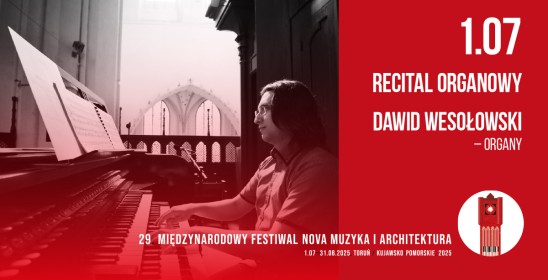Recital organowy, Dawid Wesołowski - organy