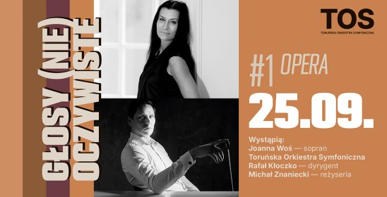 Głosy (nie)oczywiste #1 Opera - 25 wcześnia