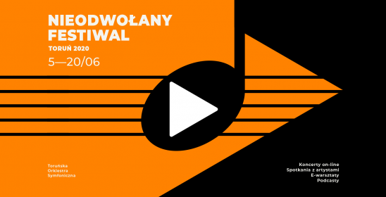 Grafika z identyfikacją projektu Nieodwołany Festiwal Toruń 2020