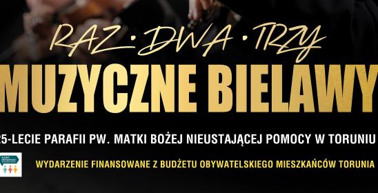 fragment plakatu promującego projekt Raz Dwa Trzy muzyczne Bielawy