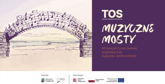 grafika z mostem z nut i tekstem TOS Muzyczne mosty 43 koncerty na terenie województwa kujawsko-pomorskiego