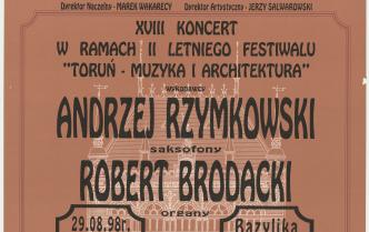 Plakat - XVIII Koncert w ramach II Letniego Festiwalu Toruń - Muzyka i Architektura w dniu 28 sierpnia 1998 roku