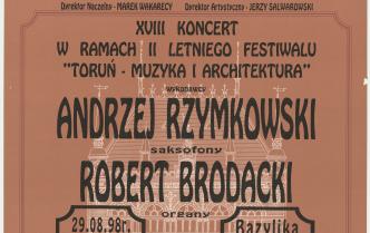Plakat - XVIII Koncert w ramach II Letniego Festiwalu Toruń - Muzyka i Architektura w dniu 28 sierpnia 1998 roku