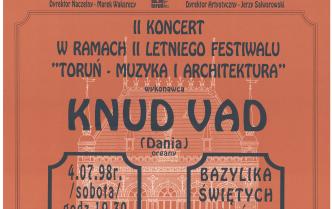 Plakat - II Koncert  w ramach Letniego Festiwalu Toruń - Muzyka i Architektura 2 dniu 4 lipca 1998 roku
