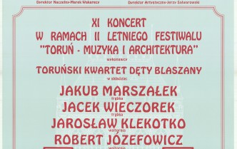 Plakat - XI Koncert w ramach II Letniego Festiwalu Toruń - Muzyka i Architektura w dniu 2 sierpnia 1998 roku