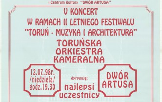 Plakat - V Koncert w ramach II Letniego Festiwalu Toruń - Muzyka i Architektura w dniu 12 lipca 1998 roku