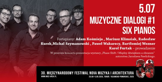 5.07 - Muzyczne dialogi #1 / Six Pianos