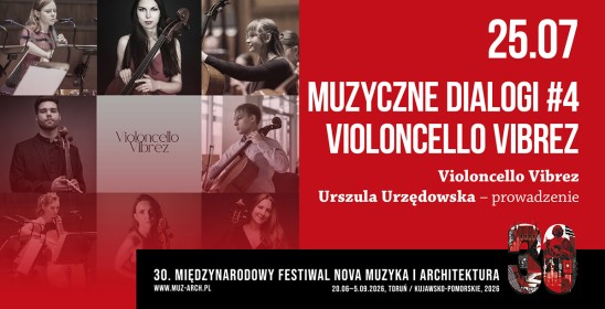 25.07 - Muzyczne dialogi #4 / Violoncello Vibrez
