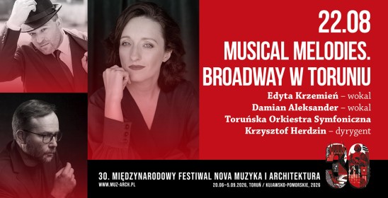 22.08 - Musical Melodies. Broadway w Toruniu